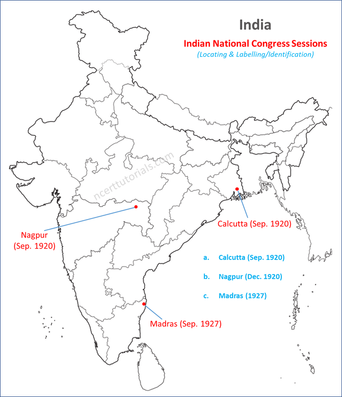 Indian National Congress Sessions Map Class 10 History - Nationalism In India Map-Work